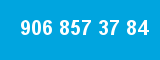 906 857 37 84